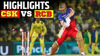 CSK Vs RCB Highlights  Chennai Super Kings VS Royal Challengers Bengaluru Highlights  IPL 2024 [upl. by Mil]