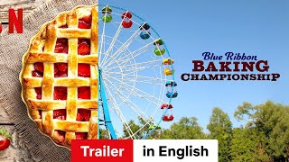 Blue Ribbon Baking Championship Season 1  Trailer in English  Netflix [upl. by Christi]