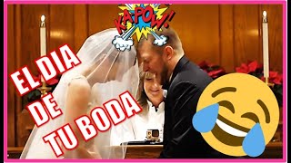 Videos chistosos Bodas💑 Que no te pase el día de tu boda🤣🤣 [upl. by Nnylrefinnej794]