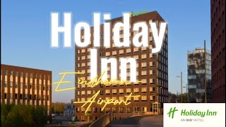 Holiday Inn Eindhoven Airport  Walking Tour  2K [upl. by Nahtad]