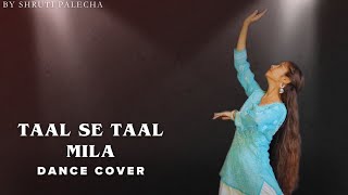 TAAL SE TAAL MILA  Aishwarya Rai  Anil Kapoor  Shruti Palecha [upl. by Hayouqes]