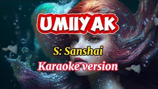 UMIIYAKSanshaiKaraoke version [upl. by Naziaf]