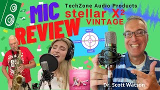 TZ Audio Products Stellar X2 Microphone Review and Sound Samples [upl. by Trebornhoj882]