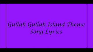 Gullah Gullah Island Theme Song Lyrics [upl. by Broderick]