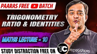 10 Trigonometry Ratio and Identities  IIT JEE Maths Lectures [upl. by Leirraj676]