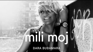 DARA BUBAMARA  MILI MOJ OFFICIAL VIDEO 2010 [upl. by Enaej480]