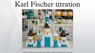 Karl Fischer titration [upl. by Gerianne]