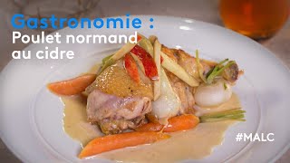 Gastronomie  poulet normand au cidre [upl. by Hubsher]