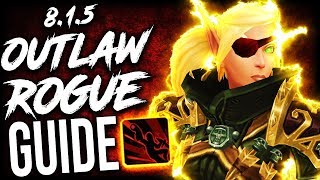 OUTLAW Rogue GUIDE for Mythic Plus and WoW Raids Patch 815 [upl. by Adnoraj]