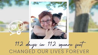 112 Days in 112 Square Feet Changed Our Life [upl. by Hendrickson]