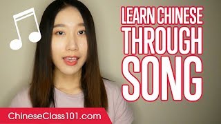 Learn Chinese Through a Popular Song [upl. by Yrek]