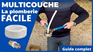 Le multicouche la plomberie facile pour les débutants  guide complet [upl. by Robaina]