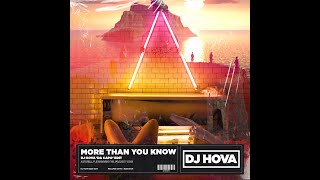 Axwell \ Ingrosso vs Franky Wah  More Than You Know DJ Hova Da Capo Edit [upl. by Radcliffe]