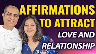 Affirmations To Attract Love And Relationships  Mitesh Khatri  Law of Attraction Coach [upl. by Nrev]