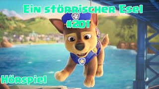 Paw Patrol  Ein störrischer Esel   201 [upl. by Roede624]