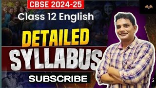 Syllabus  Class 12th  Full Detailed Explanation  Nihals English Classes  202425 [upl. by Lime]