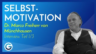 Wie du Gewohnheiten änderst amp Erfüllung findest  Dr Marco von Münchhausen im Interview Teil 13 [upl. by Vonny]