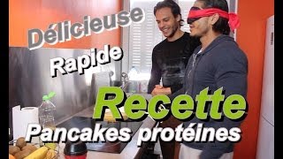 PANCAKES PROTEINÉS défis les yeux BANDÉS lancé par FastGoodCuisine [upl. by Lunna]