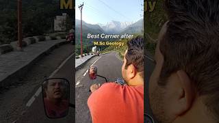 What after MSc Geology   Best Carrier in Geology shorts geology minivlog [upl. by Thebazile]