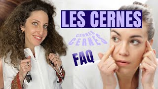 Que faire contre LES CERNES  explications et FAQ [upl. by Marissa]