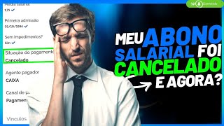 ABONO SALARIAL CANCELADO E AGORA [upl. by Sigmund566]