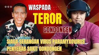 SIAGA SERANGAN VIRUS PARAMIXOVIRUS PENYEBAB SAKIT GONDONGAN [upl. by Attenat]