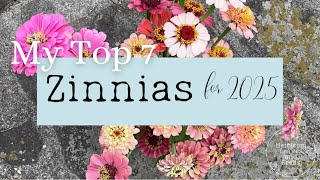 44 Top 7 Zinnias to Grow for 2025 Varieties Heirloom Leaves and Seeds Planning Garden Gardening [upl. by Kristof129]