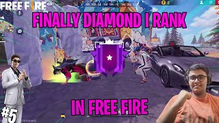 Finally Diamond Rank In Free Fire  Episode 5 [upl. by Ahsekal]