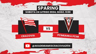 24022024 Sparing Akademia MKS Cracovia vs Pcimianka Pcim [upl. by Deane]