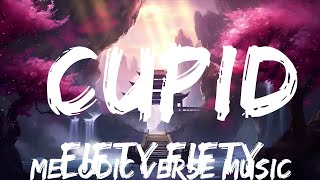 FIFTY FIFTY  Cupid Lyrics ft Sabrina Carpenter  25mins  Feeling your music [upl. by Ailina]