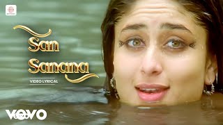 San Sanana Lyric Video  Asoka  Aakash Hai Koi Prem Kavi  Kareena Kapoor  SRK [upl. by Northrup87]