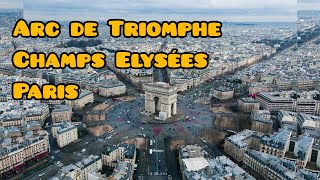 Arc de Triomphe Champs Elysées Paris [upl. by Dusty]