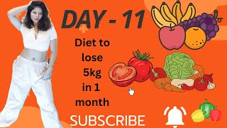 Day  11 diet to lose 5 kg in 1 month  current weight 527 kg  vegetarian diet  Golo morreaa [upl. by Aitnas]