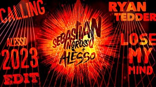 Sebastian Ingrosso amp Alesso  Calling Lose My Mind Alesso 2023 Edit [upl. by Milde]