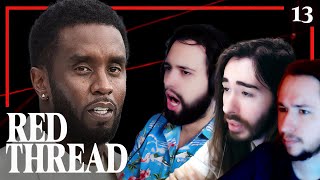 The Disturbing P Diddy Allegations  Red Thread [upl. by Tanaka549]