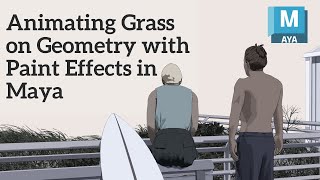 Animating Grass on Geometry with Paint Effects in Maya [upl. by Perdita]