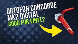 Ortofon Concorde MK2 Digital Twin Cartridge Review [upl. by Lipp38]