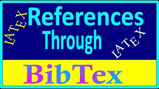 Generating list of references through BibTex in Latex [upl. by Horacio]