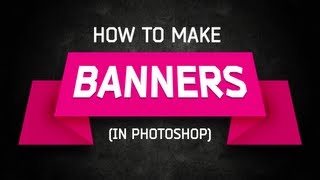 Photoshop Tutorial Banners and Ribbons [upl. by Anwaf]