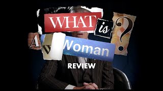 What is a Woman 2022  Movie Review 2022  featuring the Reprehensible Magic Super Nazi Archive [upl. by Hareenum]