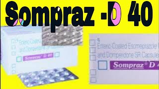 Sompraz D 40  Esomeprazole Magnesium and Domperidone SR Capsules Uses in Hindi [upl. by Nalim]