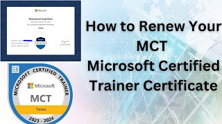 How to Renew Your MCT Microsoft Certified Trainer Certificate [upl. by Ahsoym802]