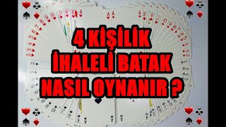 İhaleli 4 kişilik Batak Nasıl Oynanır  Koz Nedir  İhale Nedir  Uygulamalı Anlatım [upl. by Craig]