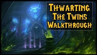 Guide Thwarting the Twins Artifact Challenge [upl. by Cinomod]