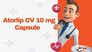 Atorlip CV 10 mg Capsule [upl. by Sedruol]