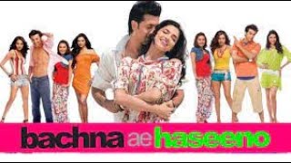 Bachna Ae Haseeno Full Movie ReviewRanbir KapoorDetails ampStoryBollywood Movie ReviewCloud Review [upl. by Lemuela]