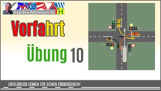 Vorfahrt Übungsaufgabe 10  Trainiere dein Wissen über die Vorfahrt  Lösungsweg genau erklärt [upl. by Abagail769]