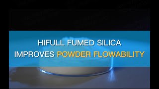 HIFULL FUMED SILICA IMPROVES POWDER FLOWABILITY [upl. by Edwards338]