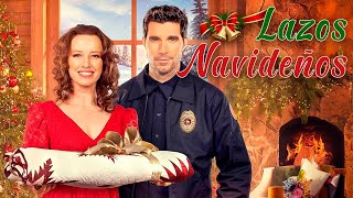 Lazos Navideños PELÍCULA COMPLETA  Películas de Navidad  Pelis de Estrella [upl. by Teage]