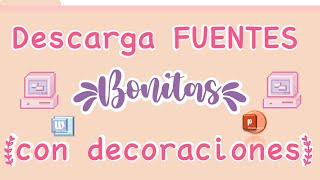 COMO DESCARGAR FUENTES BONITAS PARA WORD Y POWER POINT  Decoraciones de fuentes DAFONT [upl. by Jb]